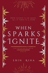 When Sparks Ignite