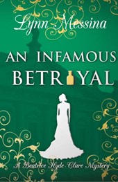 An Infamous Betrayal