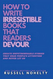 Write Irresistible Books That Readers Devour