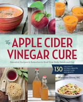 APPLE CIDER VINEGAR CURE