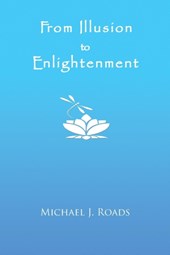 From Illusion to Enlightenment