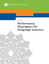 ACTFL Performance Descriptors for Language Learners
