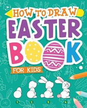 How To Draw - Easter Book for Kids