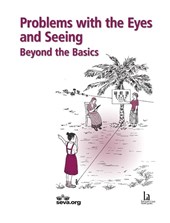 Problems with the Eyes and Seeing