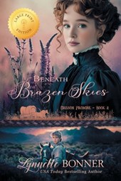Beneath Brazen Skies, Large Print Edition