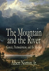 MOUNTAIN & THE RIVER