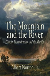 The Mountain and the River