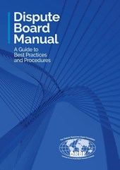 Dispute Board Manual