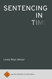 Sentencing in Time