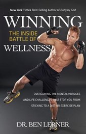 Winning the Inside Battle of Wellness