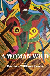 A Woman Wild