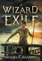Manning, M: Wizard in Exile