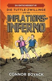 Die Tuttle-Zwillinge und das Inflationsinferno