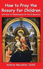 How to Pray the Rosary for Children