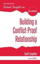 Building a Conflict-Proof Relationship