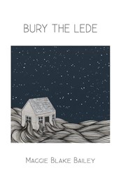 BURY THE LEDE