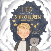 Leo and the Star Children: An Adoption Story