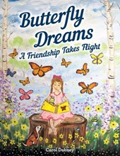 Butterfly Dreams: A Friendship Takes Flight