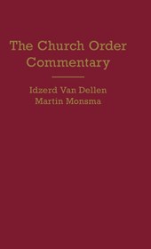 Church Order Commentary