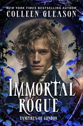 Gleason, C: Immortal Rogue