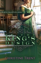 By the King's Design