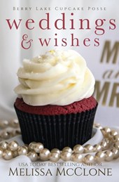 Weddings & Wishes