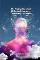 The Theory of Spiritual Human Behavior