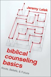 Biblical Counseling Basics