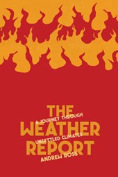 The Weather Report: A Journey Through Unsettled Climates