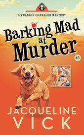 Barking Mad at Murder