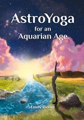 AstroYoga for an Aquarian Age