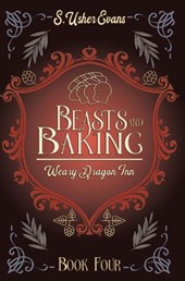 Evans, S: Beasts and Baking
