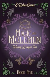 Evans, S: Magic and Molemen