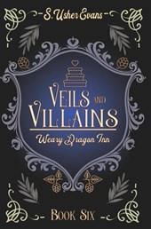 Evans, S: Veils and Villains