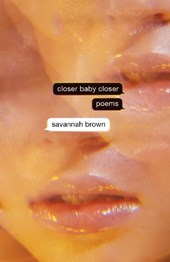 Brown, S: Closer Baby Closer