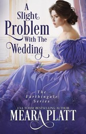 A Slight Problem with the Wedding