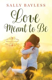 Love Meant to Be