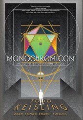 Keisling, T: Monochromicon