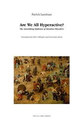 Are We All Hyperactive?