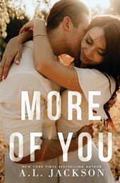 More Of You