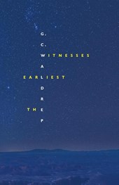 The Earliest Witnesses