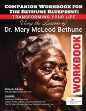 The Bethune Blueprint Workbook