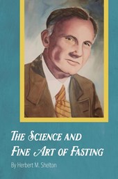 The Science and Fine Art of Fasting