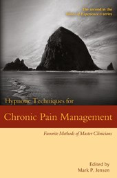 Hypnotic Techniques for Chronic Pain Management