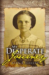 My Desperate Journey