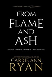 From Flame and Ash