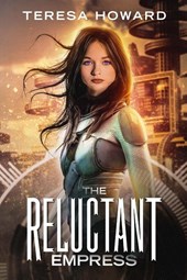 The Reluctant Empress