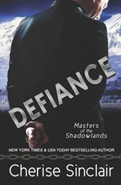 Defiance: a Masters of the Shadowlands novella