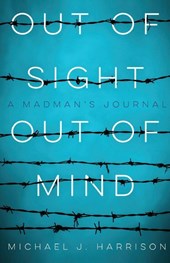 Out of Sight Out of Mind