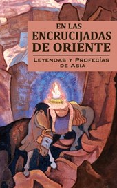En Las Encrucijadas de Oriente